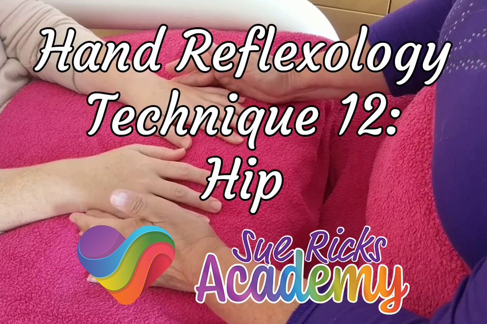 Hand Reflexology Technique 12: Hip 